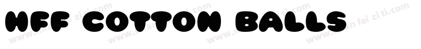 HFF Cotton Balls字体转换